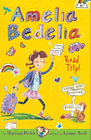 [Amelia Bedelia Chapter Books 03] • Amelia Bedelia Chapter Book #3